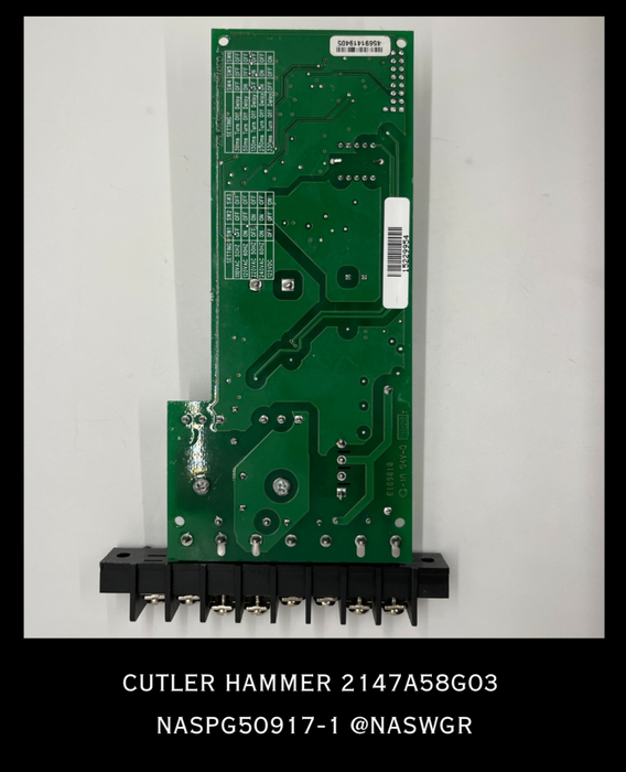 2147A58G03 ~ Cutler Hammer 2147A58G03 CIRCUIT CARD / CONTROL BOARD