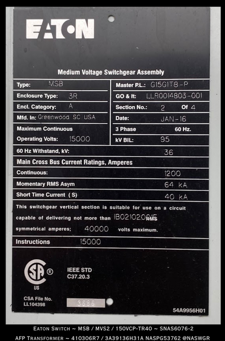 Eaton Outdoor Switch & AFP Transformer~ MSB / MVS2 / 150VCP-TR40 ~ 410306R7 / 3A39136H31A