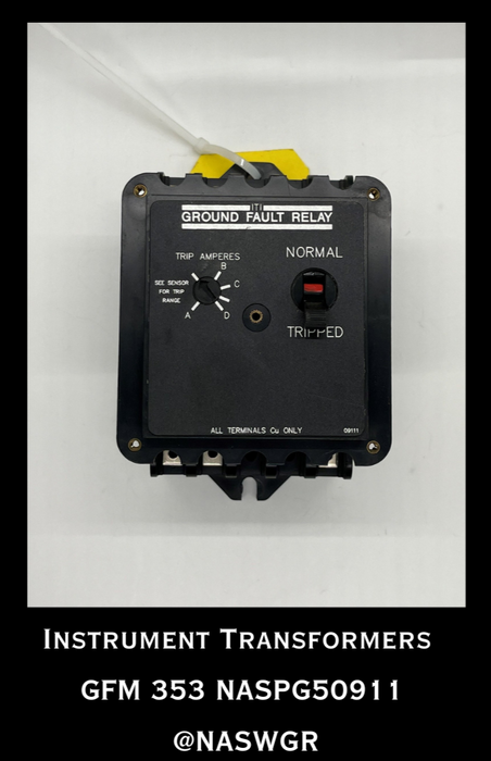 GFM 353~ INSTRUMENT TRANSFORMERS GFM 353 GROUND FAULT RELAY