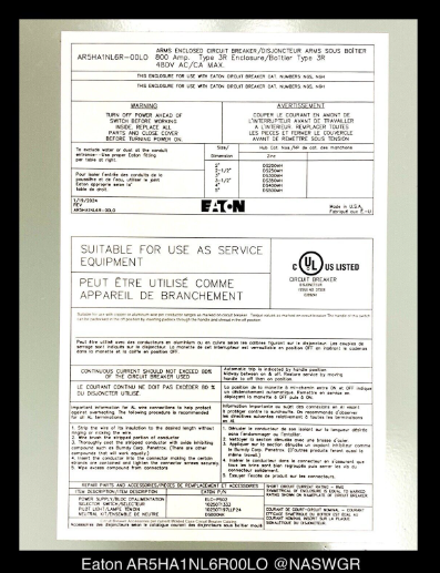 Eaton AR5HA1NL6R-00LO Enclosed Circuit Breaker, NGH308038E - 800A/480V/N3R - Unused