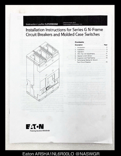 Eaton AR5HA1NL6R-00LO Enclosed Circuit Breaker, NGH308038E - 800A/480V/N3R - Unused