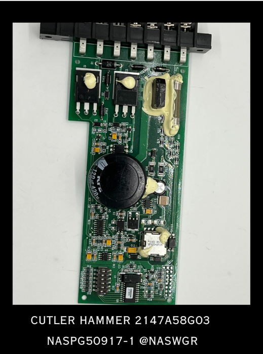 2147A58G03 ~ Cutler Hammer 2147A58G03 CIRCUIT CARD / CONTROL BOARD