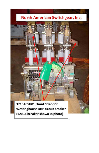 3710A65H01 Shunt Strap for Westinghouse DHP circuit breaker