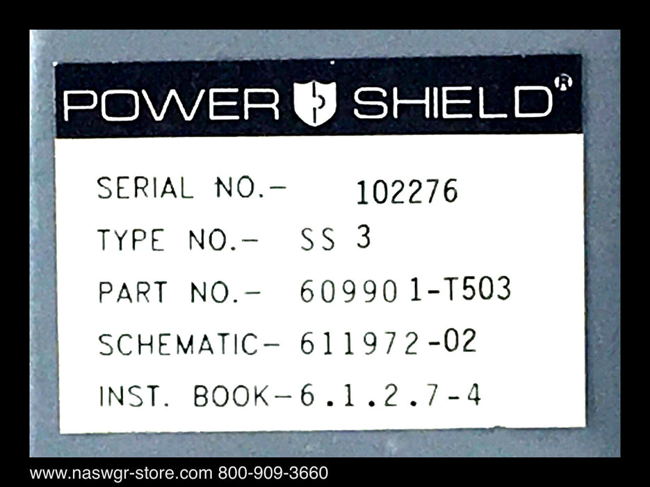 Power Shield Type SS3 ~ 609901-T503