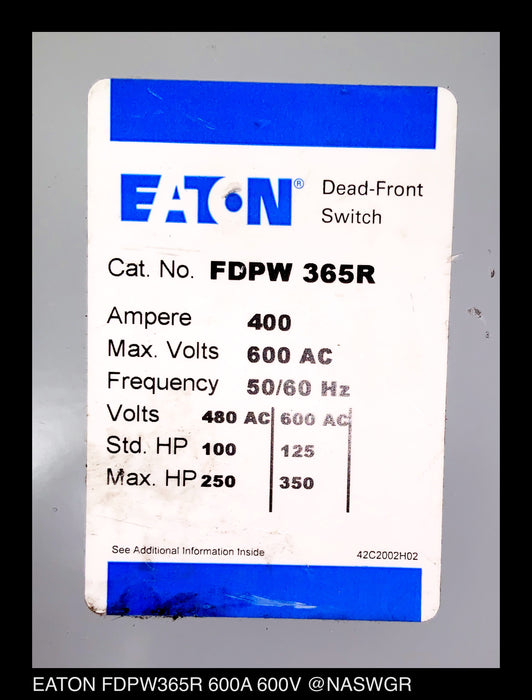 Eaton FDPW365R Fusible Panelboard Switch - 400 Amp - Unused