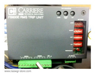 FB600E ~ Carriere Technical Industries RMS Trip Unit for HL-50 Circuit Breaker ~ 5-2502-0001