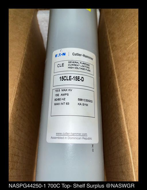 Eaton 15CLE-15E-D Current Limiting High Voltage Fuse - 15E Amp, 15.5kV - Unused