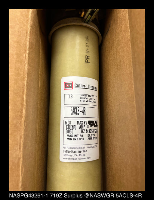 Cutler Hammer 5ACLS-4R Current Limiting High Voltage Fuse - 130(4R) Amp, 5.08kV - Unused